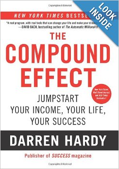 Darren Hardy, The Compound Effect via Amazon.